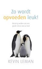 Zo wordt opvoeden leuk