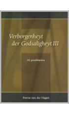 Verborgenheyt der Godsaligheyt 3