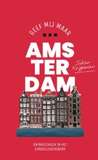 Geef mij maar amsterdam