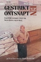 Gestrikt en ontsnapt