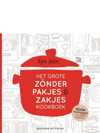 Het grote zónder pakjes & zakjes kookboe