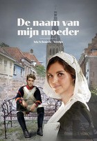 Naam van mijn moeder