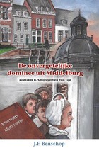 Onvergetelijke dominee uit Middelburg