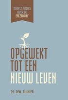 Opgewekt tot een nieuw leven