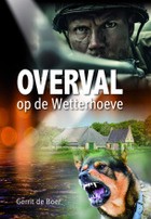 Overval op de wetterhoeve.jpg