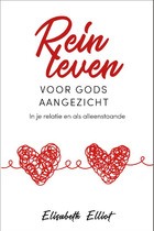 Rein leven voor Gods aangezicht