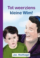 Tot weerziens kleine wim