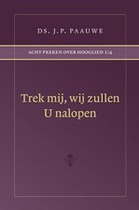 Trek mij wij zullen U nalopen