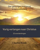 Vurig verlangen naar Christus