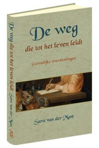 Weg die tot het leven leidt