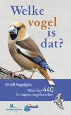 Welke vogel is dat? ANWB Vogelgids