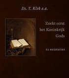 Zoekt eerst het Koninkrijk Gods